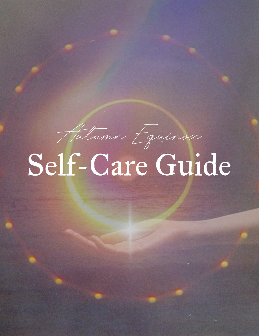 Autumn Equinox Self-Care Guide