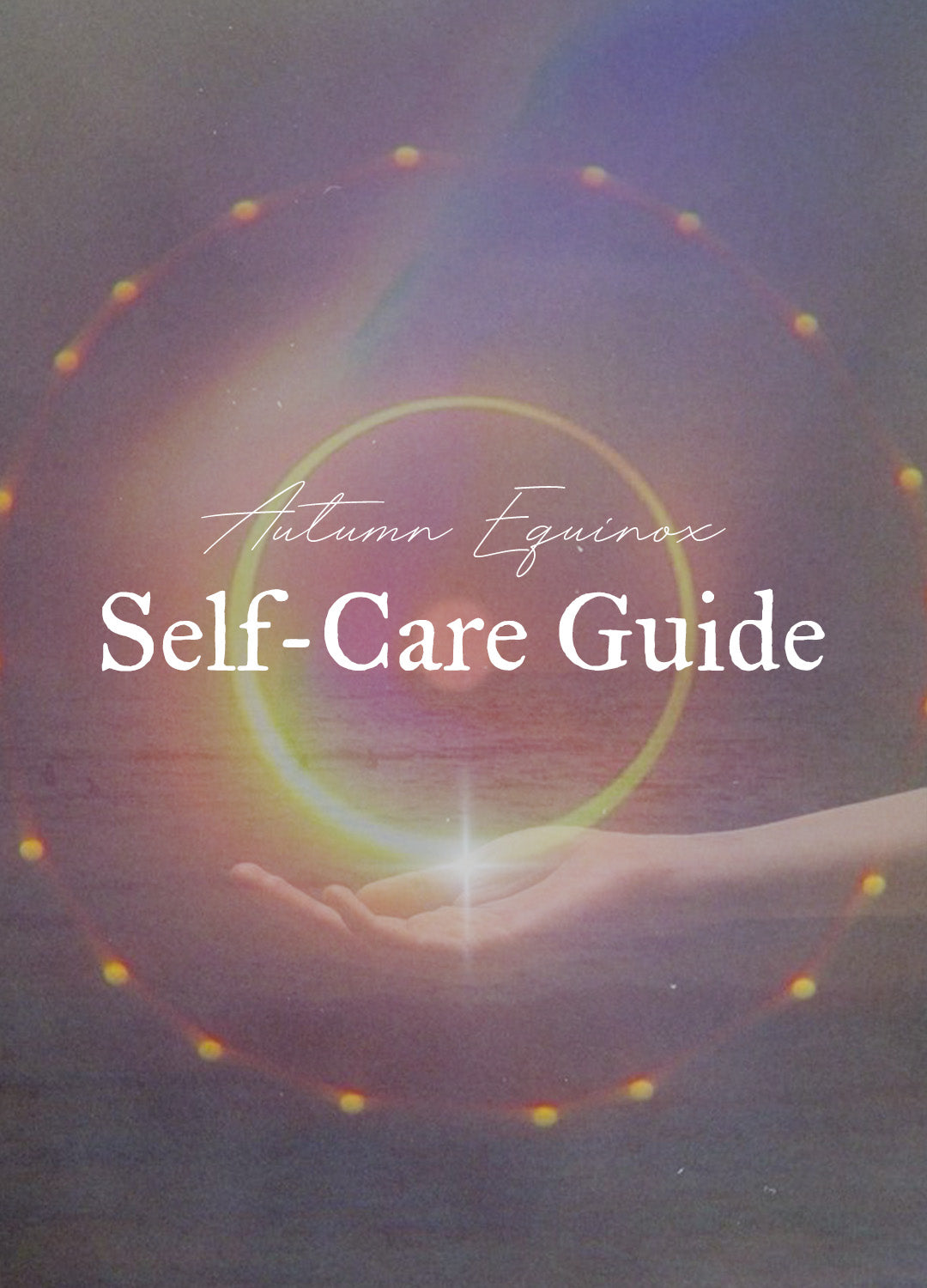 Autumn Equinox Self-Care Guide
