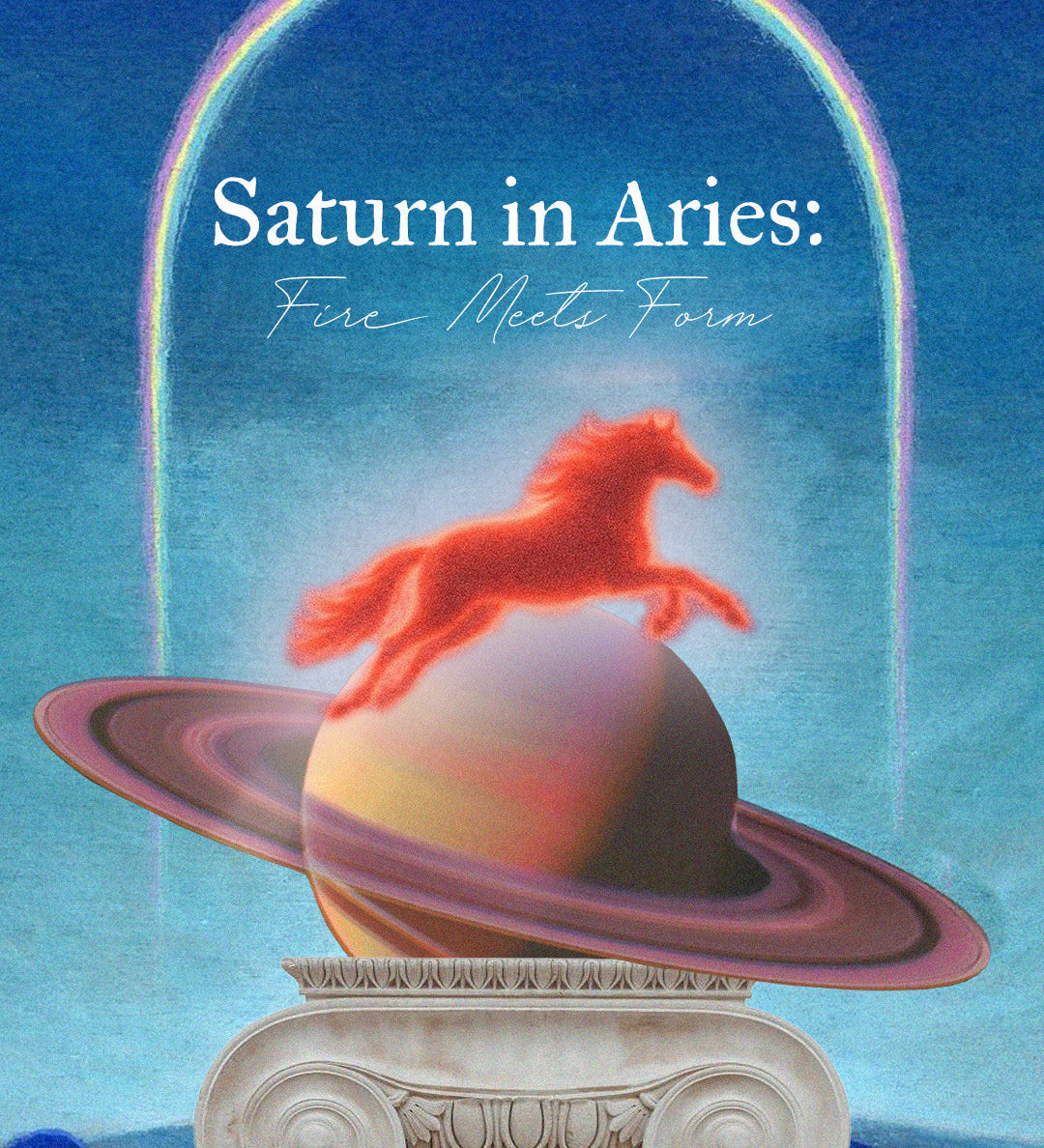 Saturn in Aries: Fire Meets Form