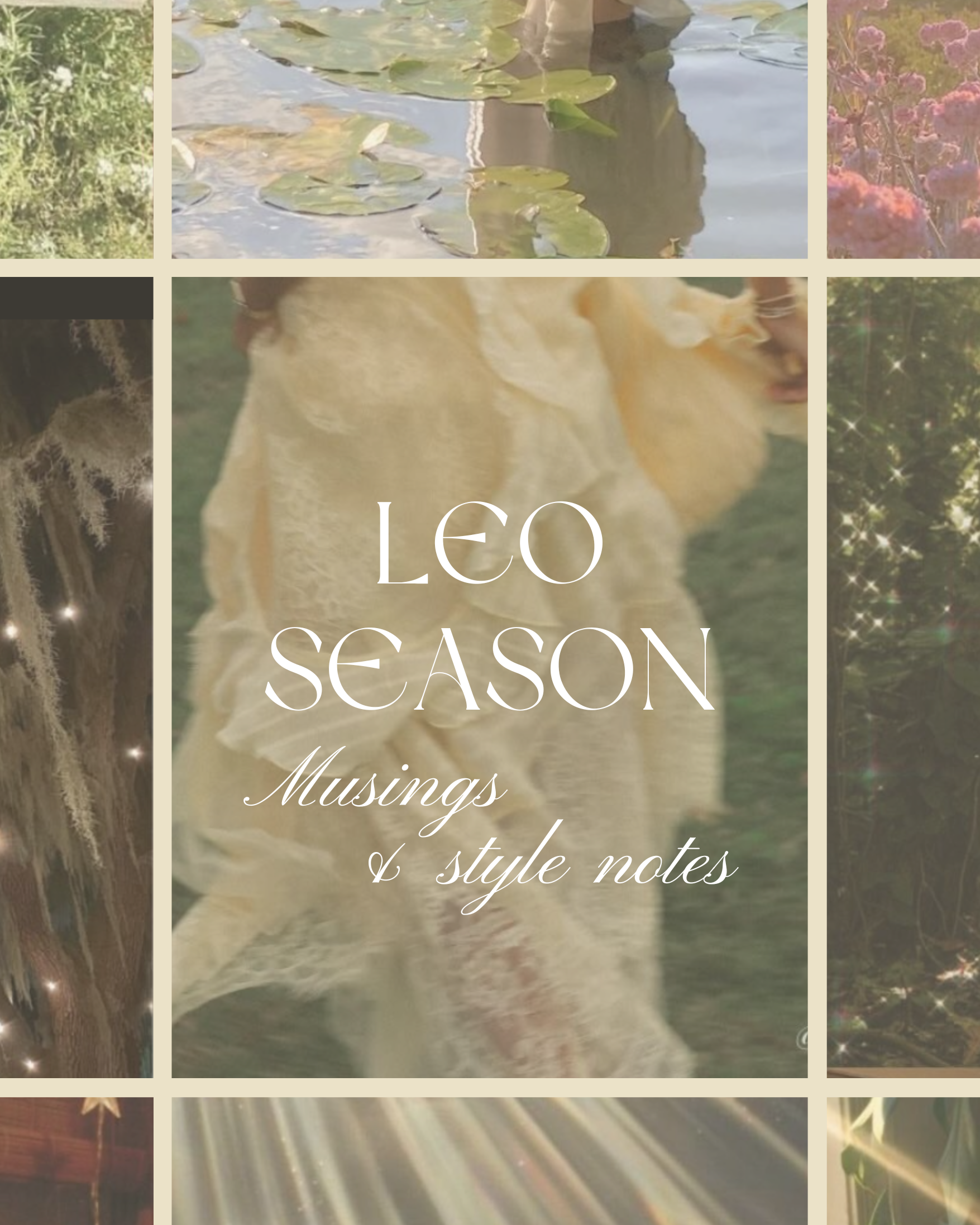 LEO Season Musings