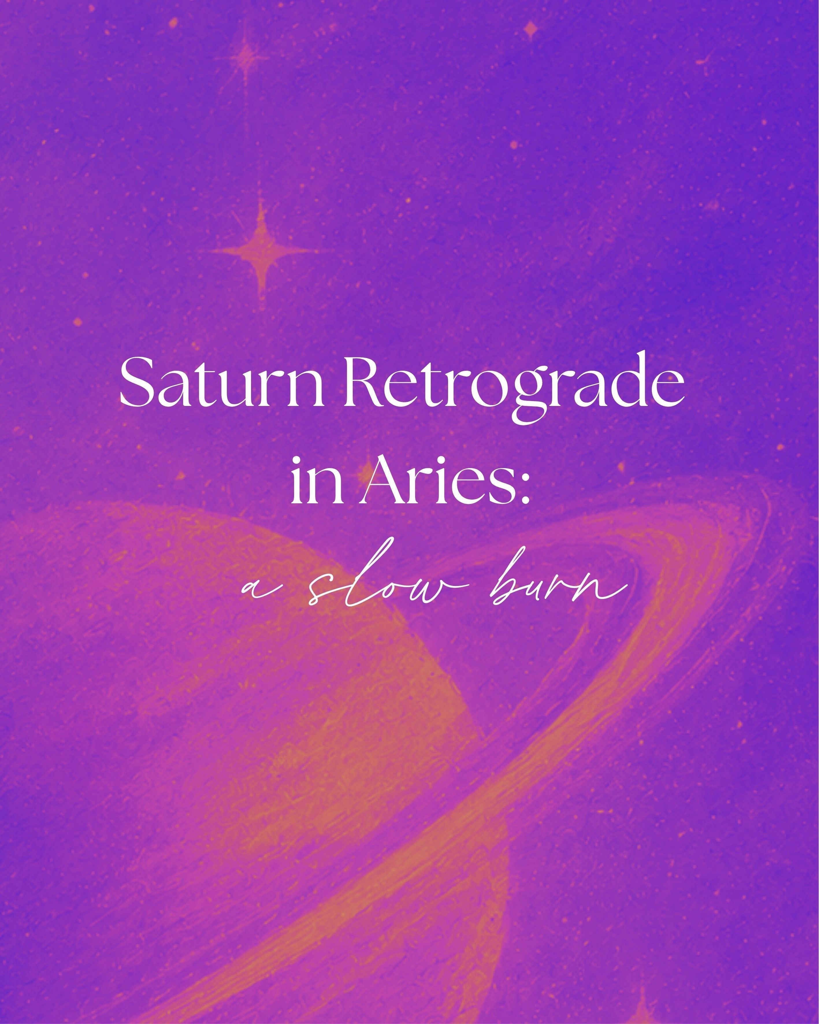 Saturn Retrograde in Aries: A Slow Burn
