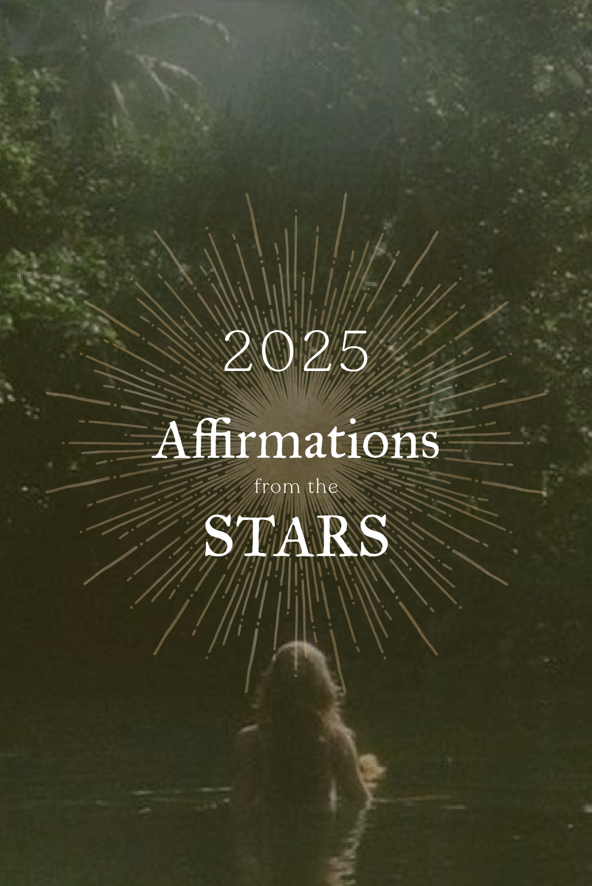 2025 Affirmations from the Stars