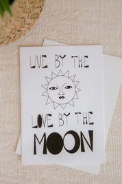 Live By The Moon Greeting Card